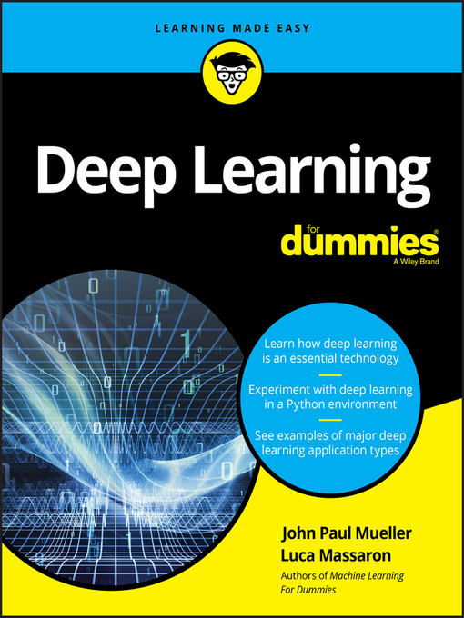 Title details for Deep Learning For Dummies by John Paul Mueller - Available